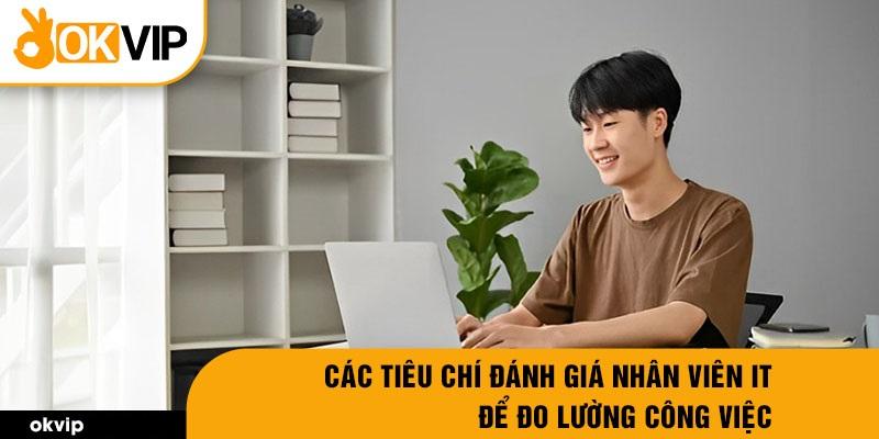 Cần có kỹ năng gì đối với it phần cứng OKVIP?